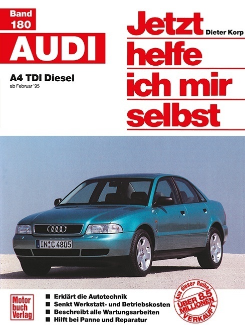 Cover: 9783613016804 | Audi A4 TDI Diesel | ab Februar '95 // Reprint der 1. Auflage 1996