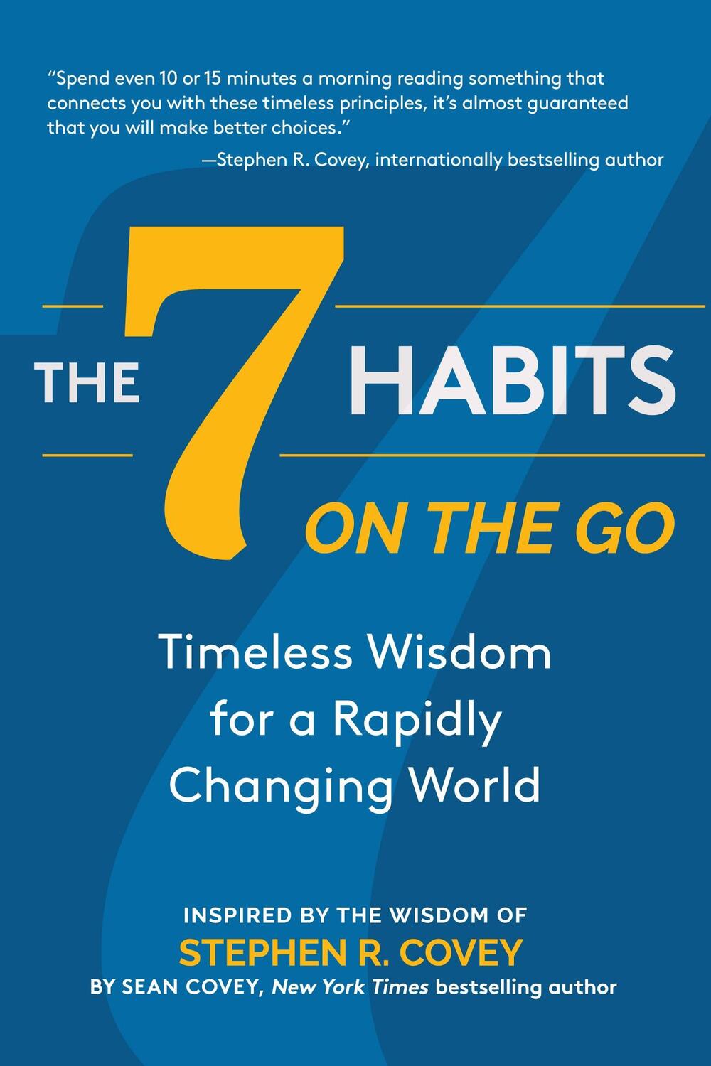 Bild: 9781642504354 | The 7 Habits on the Go | Stephen R Covey (u. a.) | Taschenbuch | 2020