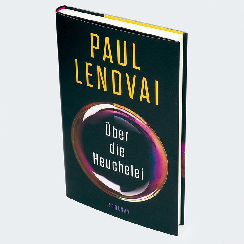 Bild: 9783552073913 | Über die Heuchelei | Paul Lendvai | Buch | 176 S. | Deutsch | 2024