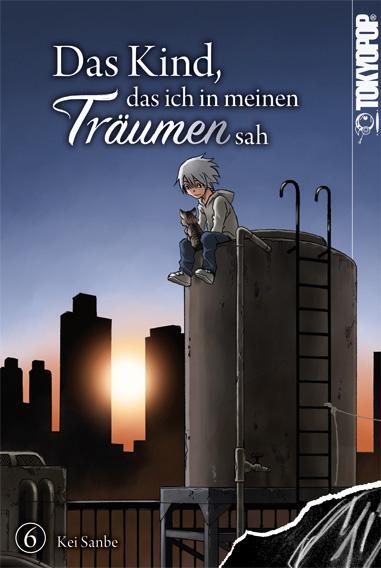 Cover: 9783842079441 | Das Kind, das ich in meinen Träumen sah 06 | Kei Sanbe | Taschenbuch