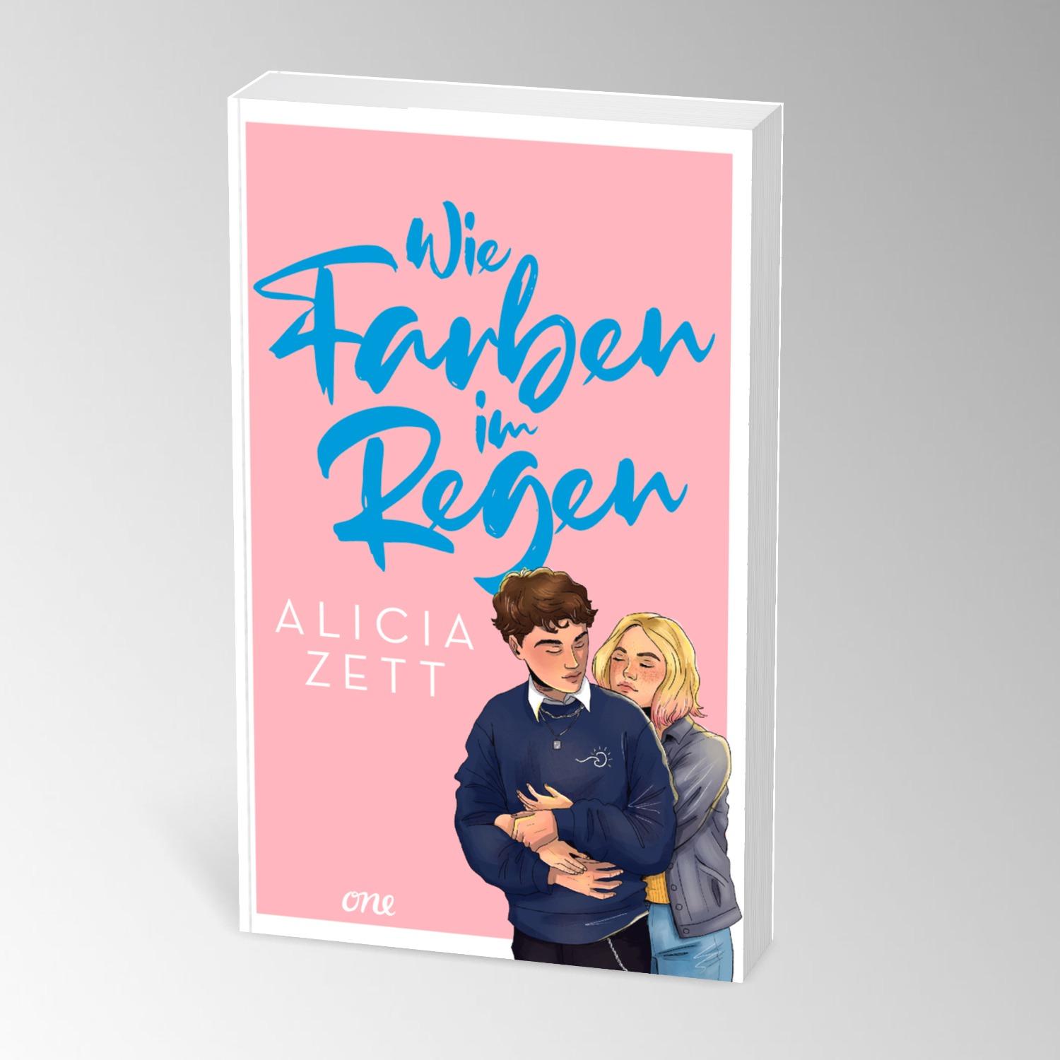 Bild: 9783846601846 | Wie Farben im Regen | Alicia Zett | Taschenbuch | Liebe ist | 496 S.