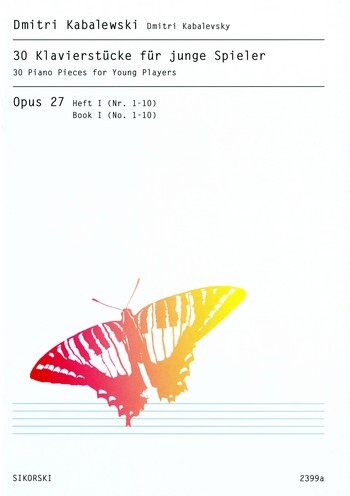 Cover: 9790003034645 | 30 Klavierstücke für junge Klavierspieler op.27 Band 1 (Nr.1-10)