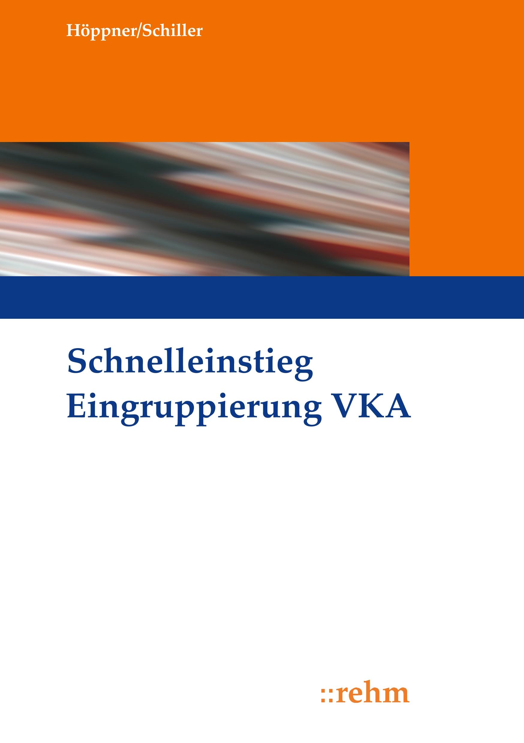 Cover: 9783807325811 | Schnelleinstieg Eingruppierung VKA | Silke Höppner | Taschenbuch