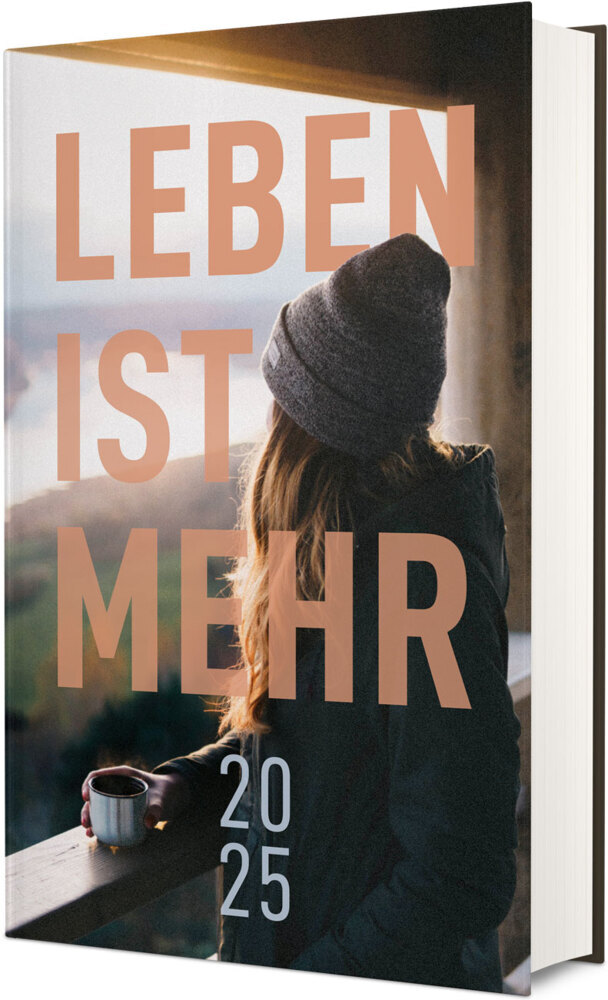 Cover: 9783863539542 | Leben ist mehr 2025 - Hardcover | Impulse für jeden Tag | Buch | 2024