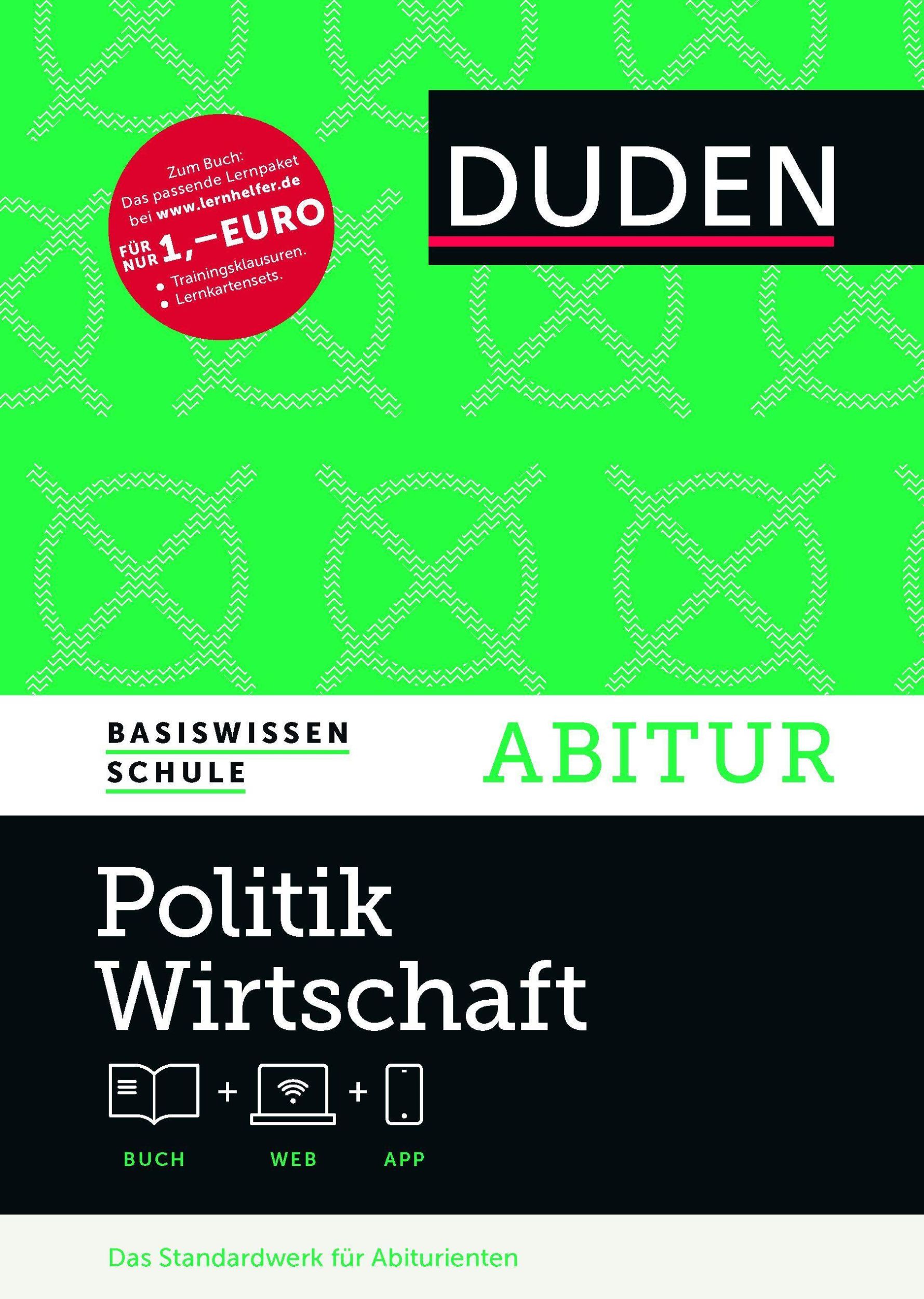 Cover: 9783411047048 | Basiswissen Schule - Politik/Wirtschaft Abitur | Mit Web-Zugang + App