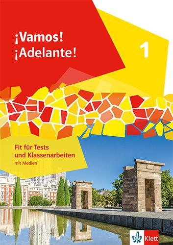 Cover: 9783125374072 | ¡Vamos! ¡Adelante! 1. Fit für Tests und Klassenarbeiten 1. Lernjahr