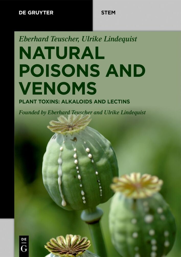 Cover: 9783111127408 | Natural Poisons and Venoms | Plant Toxins: Alkaloids and Lectins | XVI