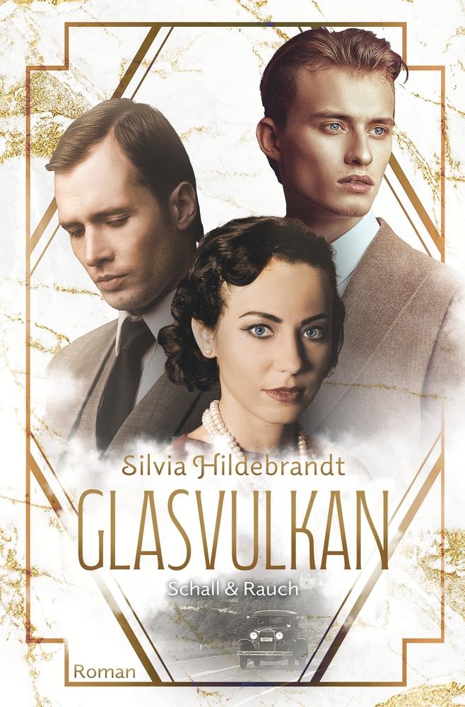 Cover: 9783757991067 | Glasvulkan - Schall &amp; Rauch | Silvia Hildebrandt | Taschenbuch | 2024