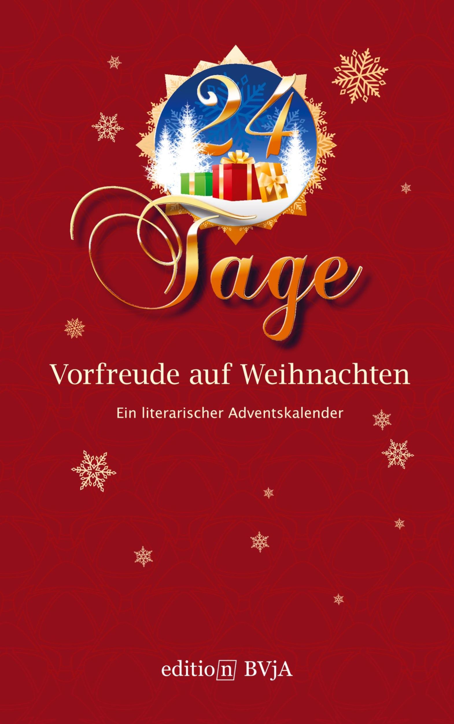 Cover: 9789403761695 | 24 Tage Vorfreude auf Weihnachten | Ein literarischer Adventskalender