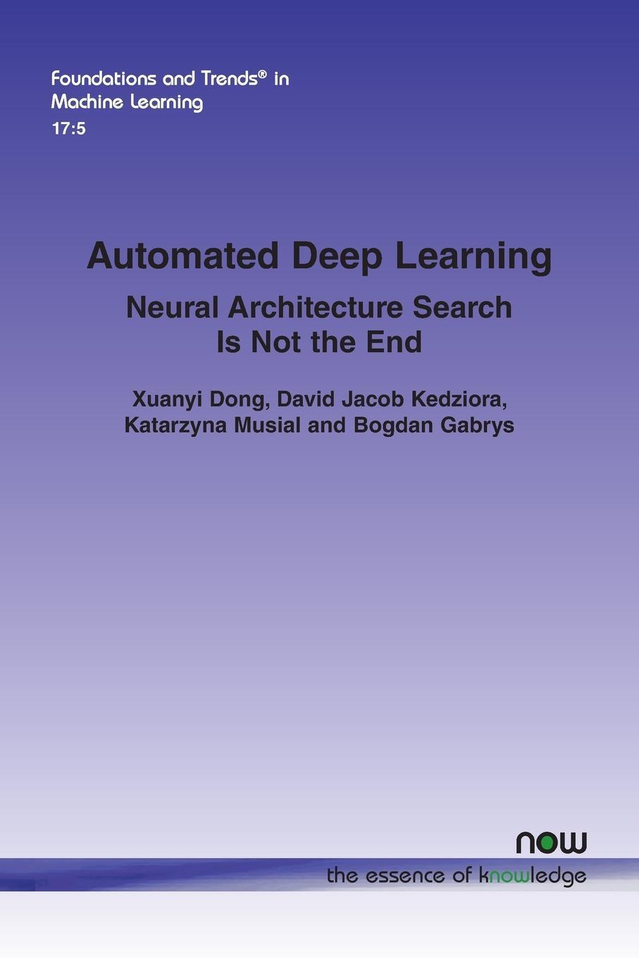 Cover: 9781638283188 | Automated Deep Learning | Neural Architecture Search Is Not the End