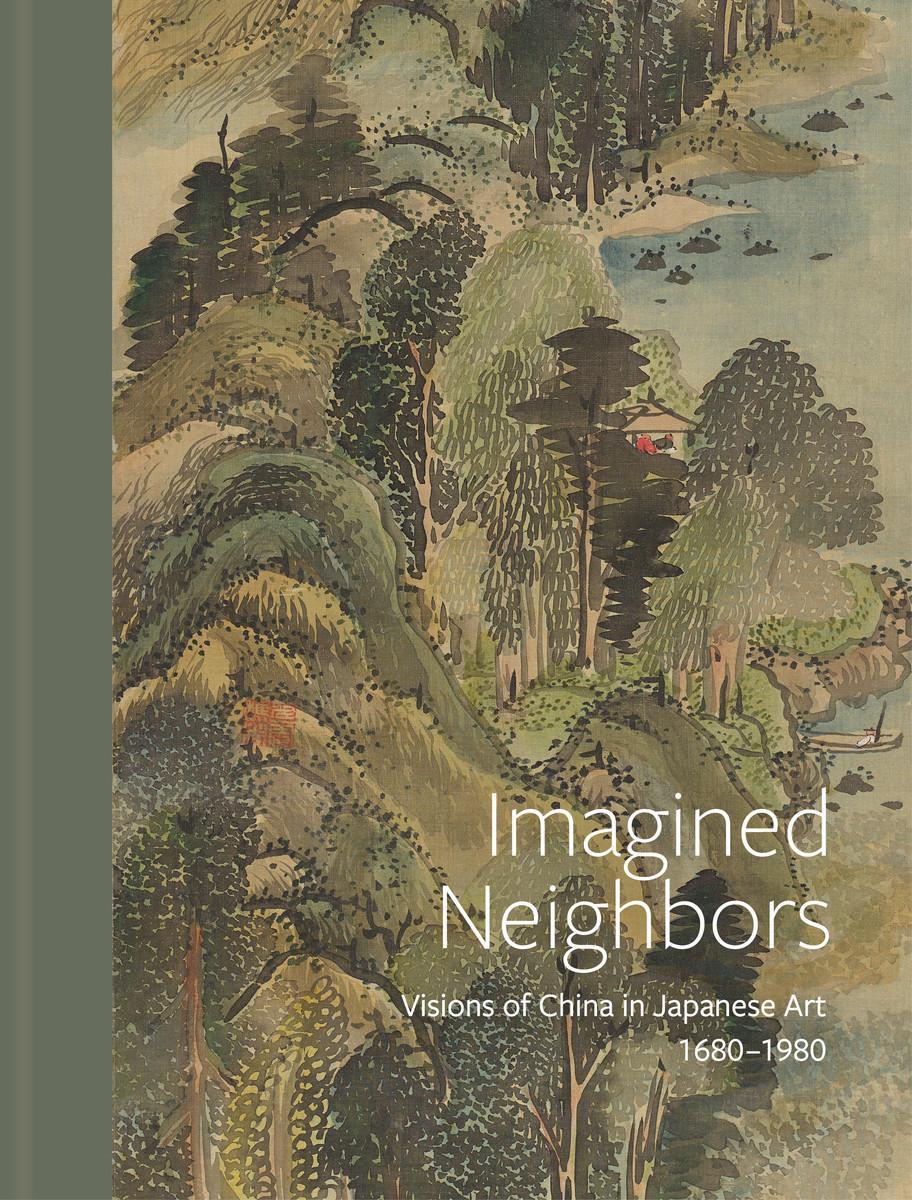 Cover: 9783777442662 | Imagined Neighbors | Visions of China in Japanese Art 1680-1980 | Buch