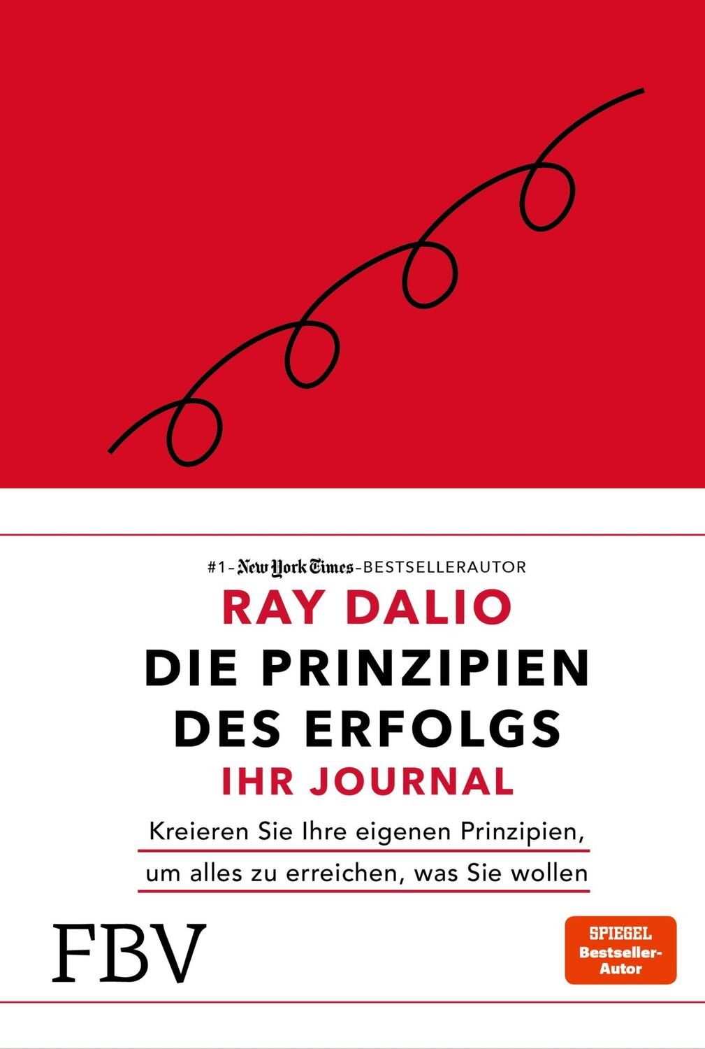 Cover: 9783959726597 | Die Prinzipien des Erfolgs - Ihr Journal | Ray Dalio | Buch | 256 S.