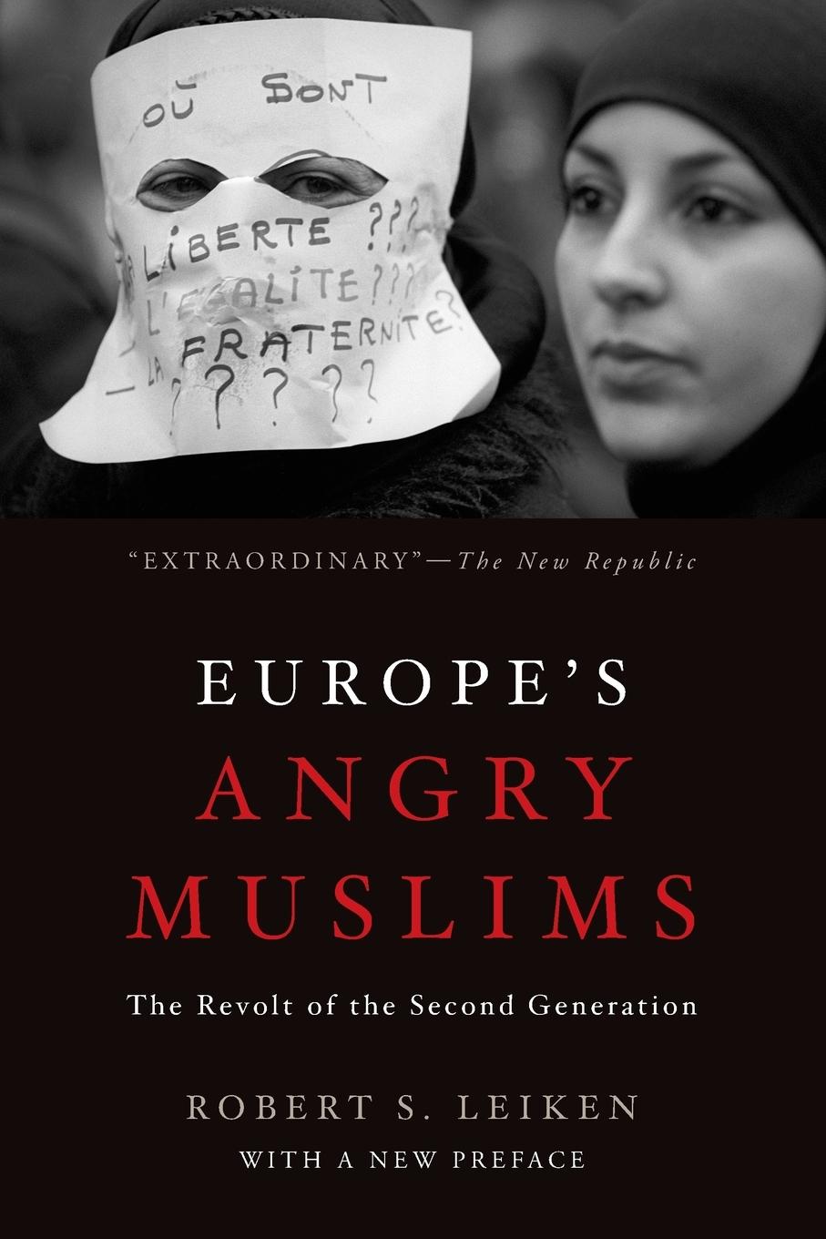 Cover: 9780190275419 | Europe's Angry Muslims | The Revolt of the Second Generation | Leiken