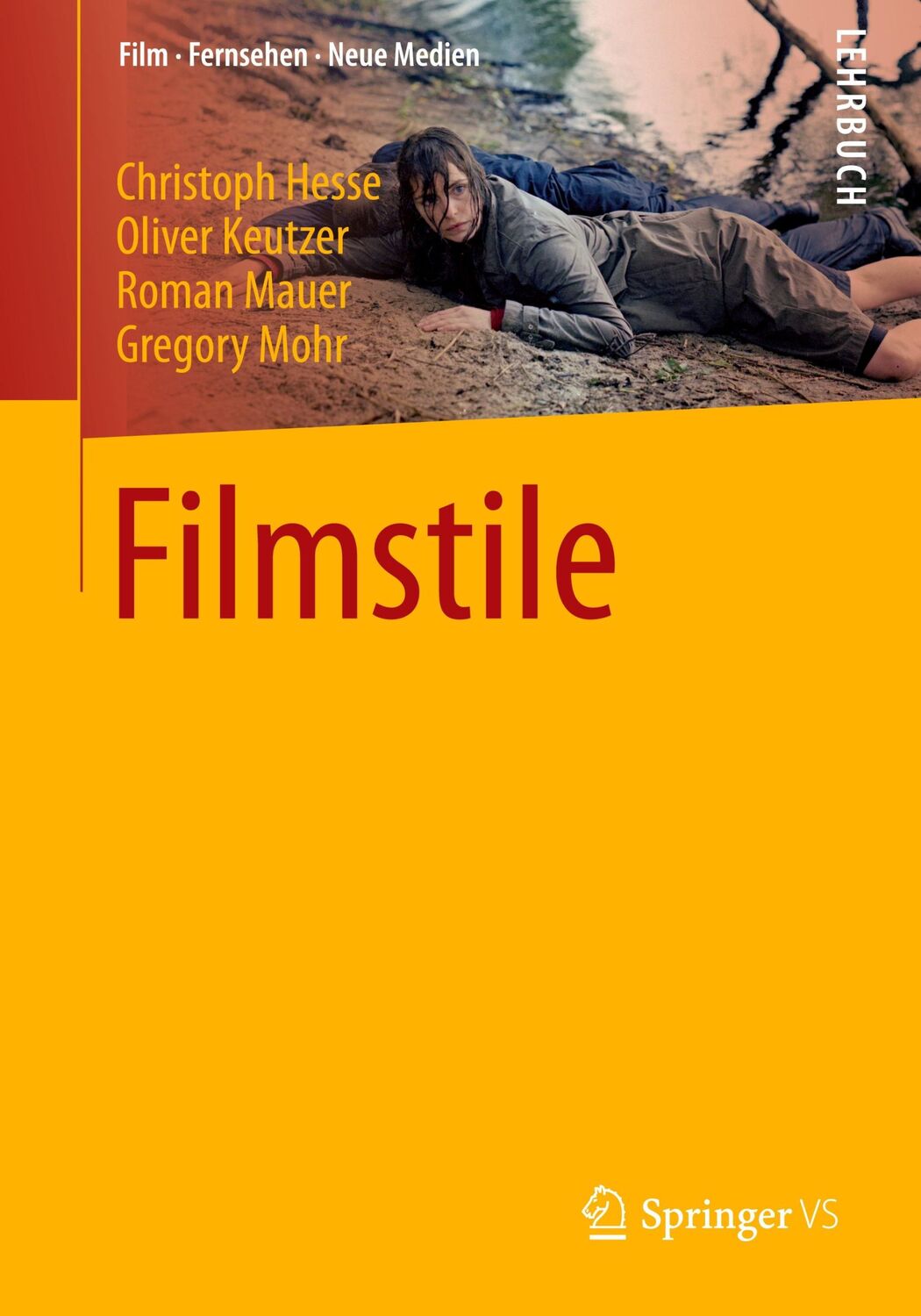 Cover: 9783531184975 | Filmstile | Christoph Hesse (u. a.) | Taschenbuch | Paperback | vii