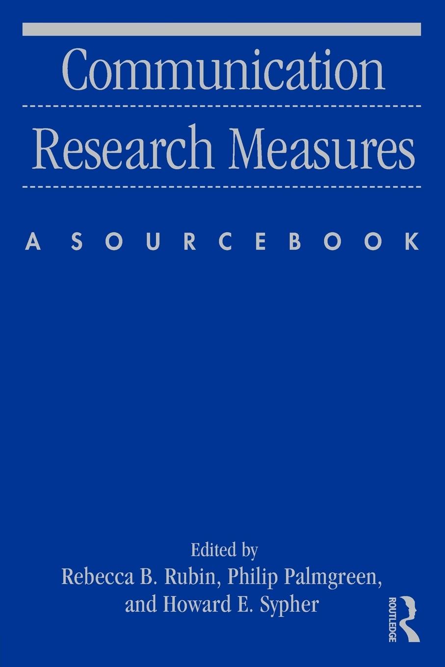 Cover: 9780415871464 | Communication Research Measures | A Sourcebook | Rubin (u. a.) | Buch