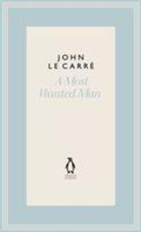 Cover: 9780241337288 | A Most Wanted Man | John Le Carre | Buch | Gebunden | Englisch | 2022