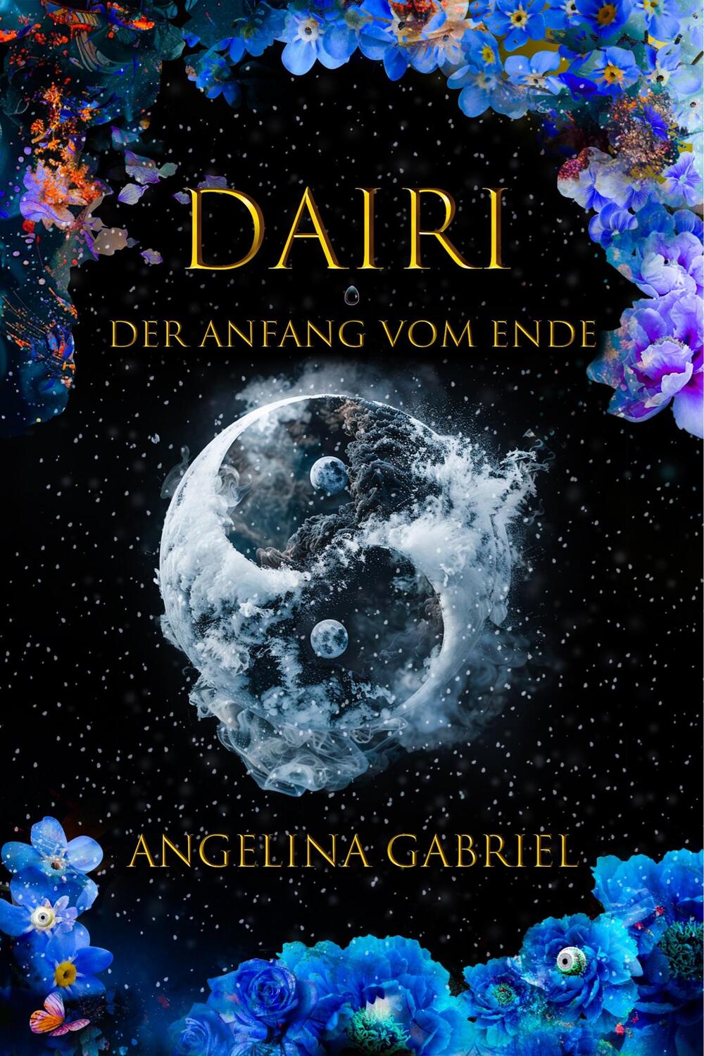 Cover: 9783989424791 | Dairi | Der Anfang vom Ende | Angelina Gabriel | Taschenbuch | 523 S.