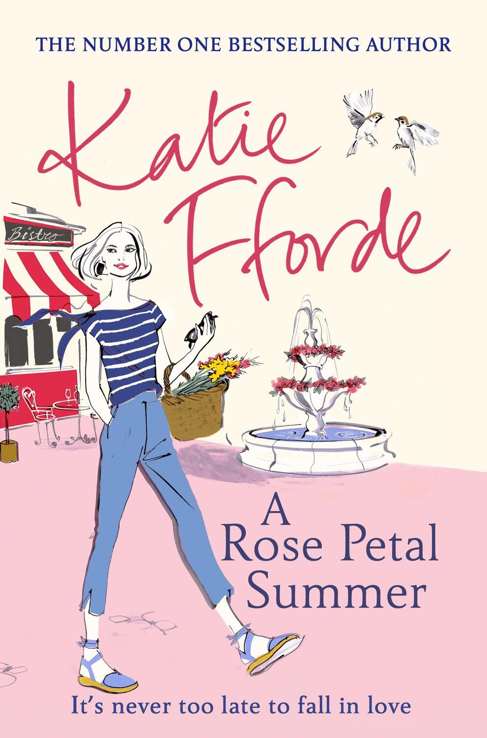 Cover: 9781784758257 | A Rose Petal Summer | Katie Fforde | Taschenbuch | Englisch | 2020