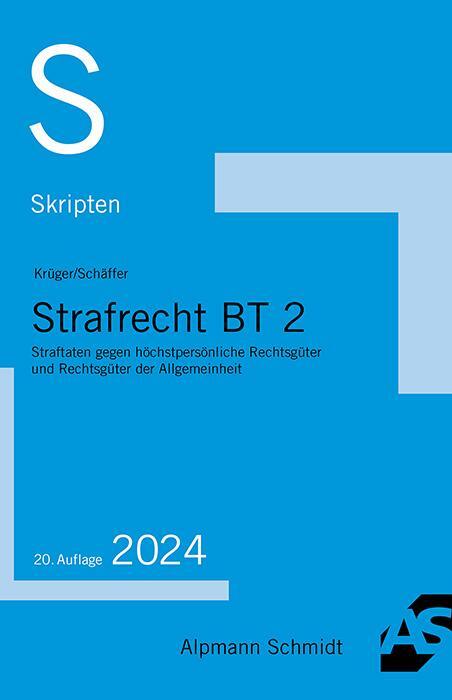 Cover: 9783867529204 | Skript Strafrecht BT 2 | Rolf Krüger (u. a.) | Taschenbuch | 367 S.