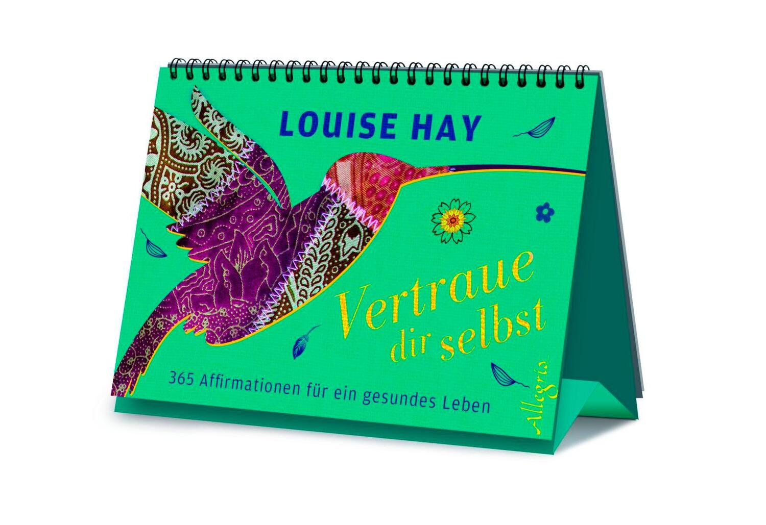 Bild: 9783793423256 | Vertraue dir selbst - Aufsteller | Louise Hay | Kalender | 372 S.