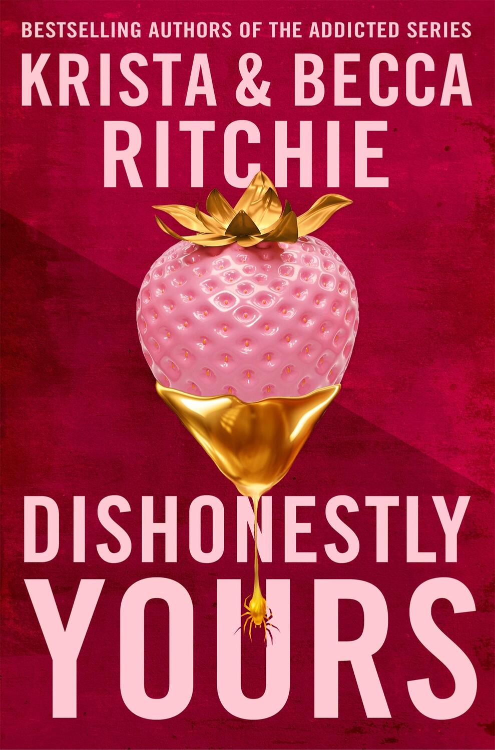 Cover: 9781035024414 | Dishonestly Yours | Krista Ritchie (u. a.) | Taschenbuch | 448 S.