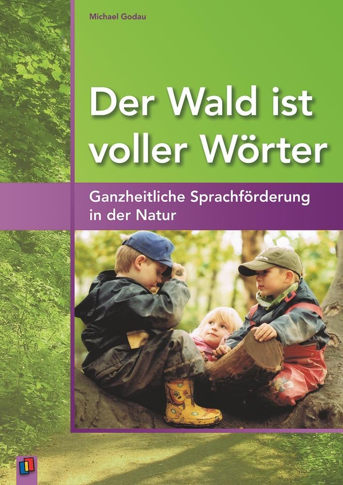 Cover: 9783834605375 | Der Wald ist voller Wörter | Michael Godau | Taschenbuch | 94 S.