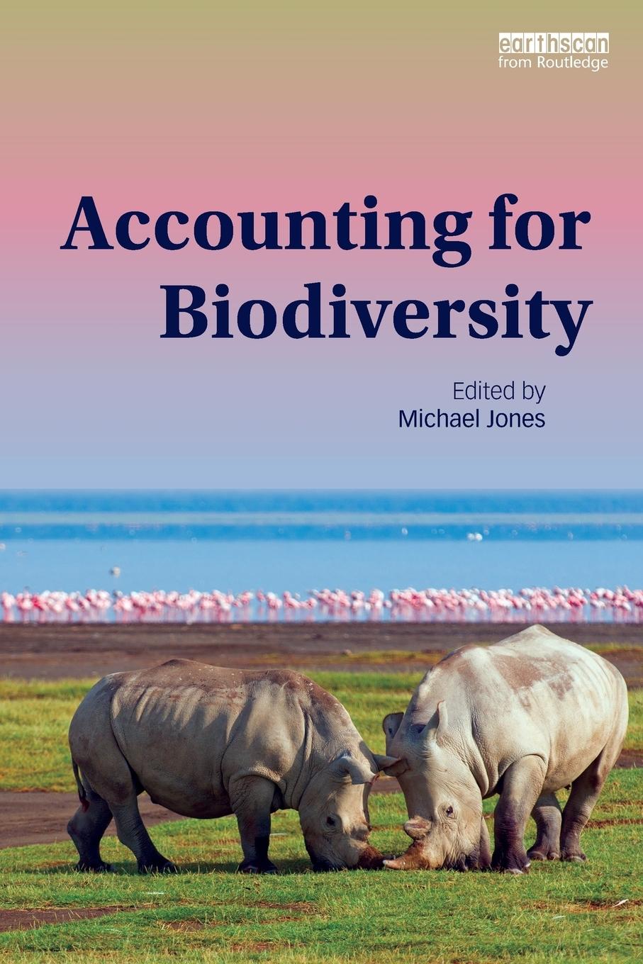 Cover: 9780415630641 | Accounting for Biodiversity | Michael Jones | Taschenbuch | Paperback