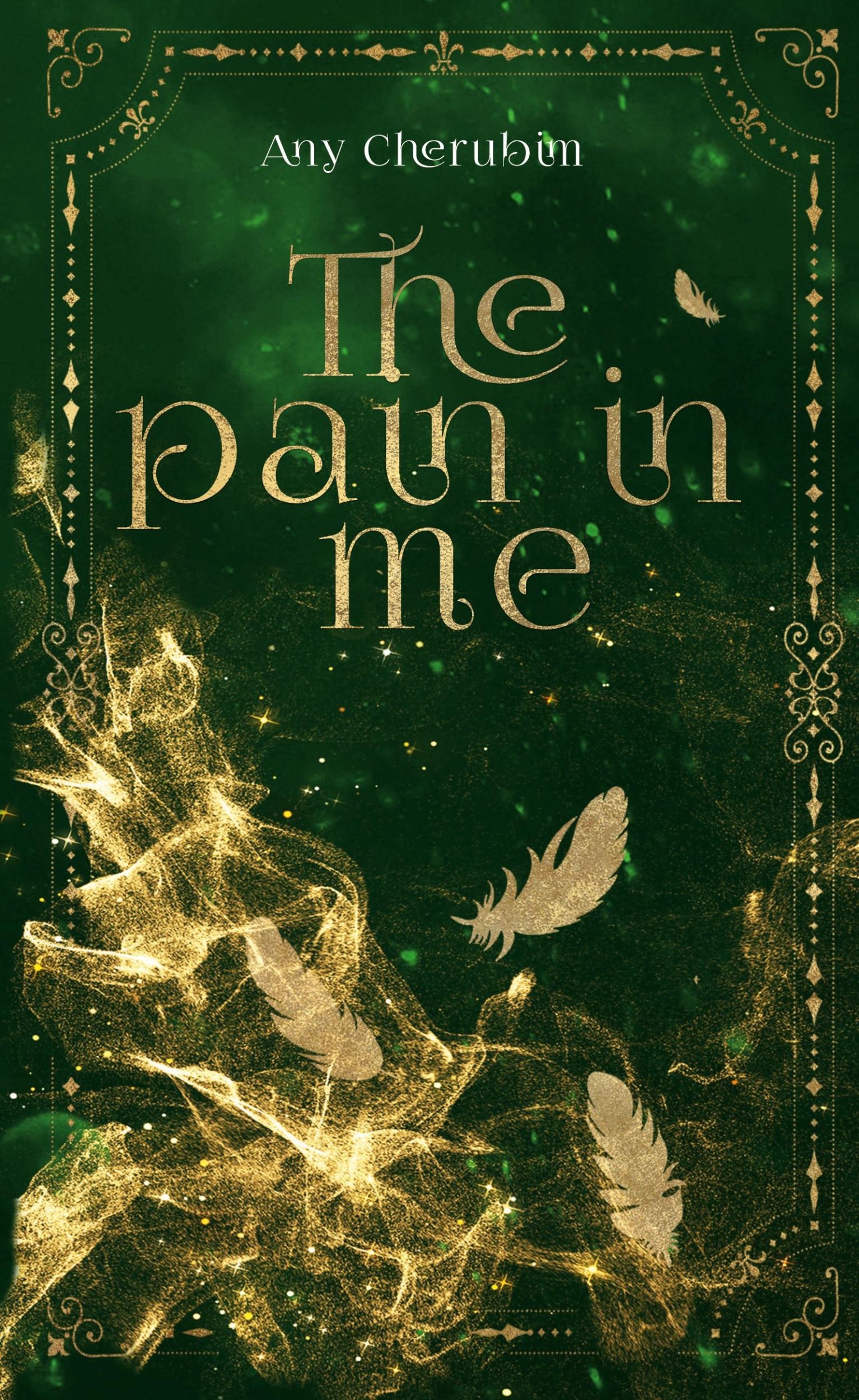 Cover: 9783967145496 | The Pain In Me | Romantasy | Any Cherubim | Buch | Mea Suna, Buch 3