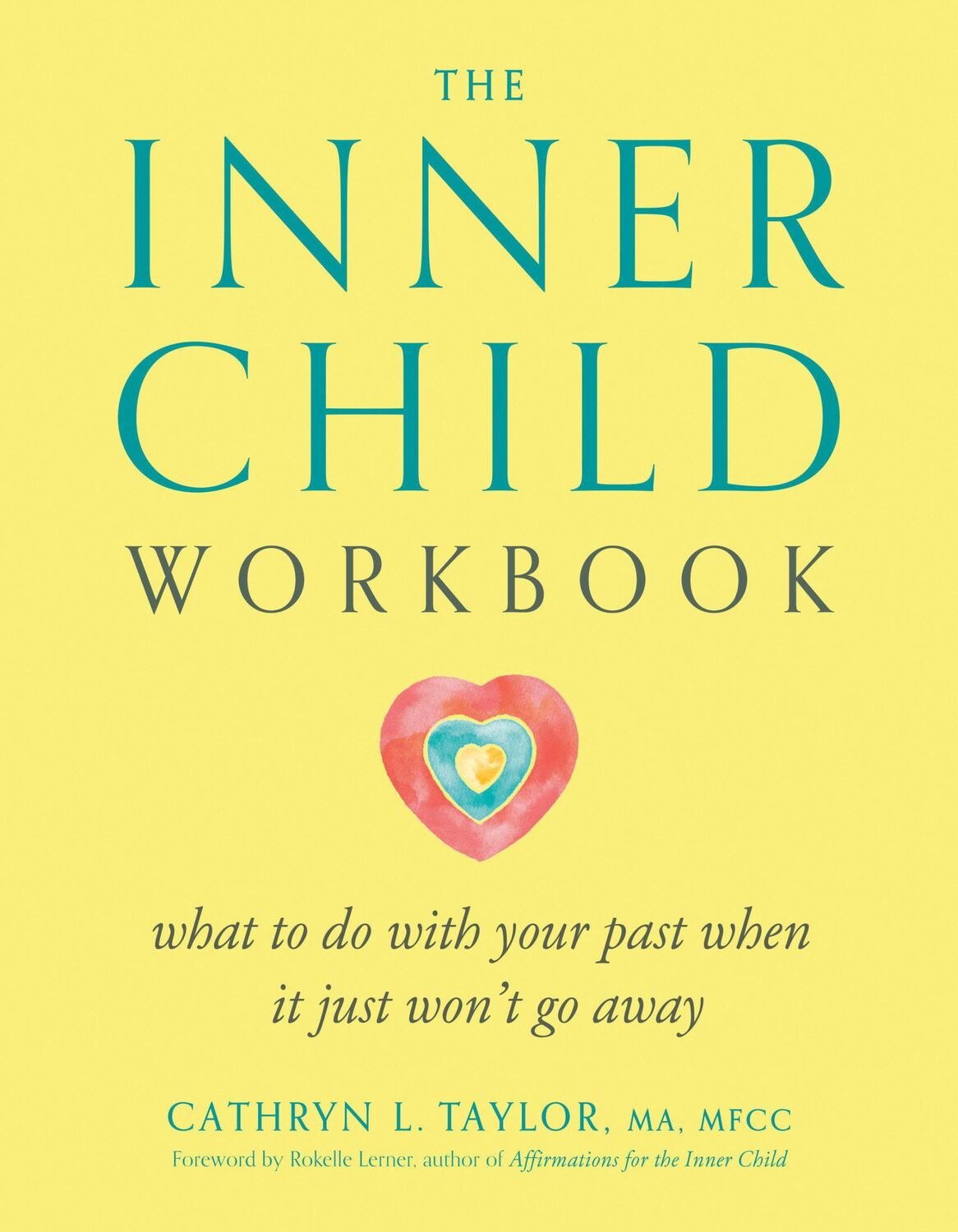 Cover: 9780874776355 | The Inner Child Workbook | Cathryn L Taylor | Taschenbuch | Englisch