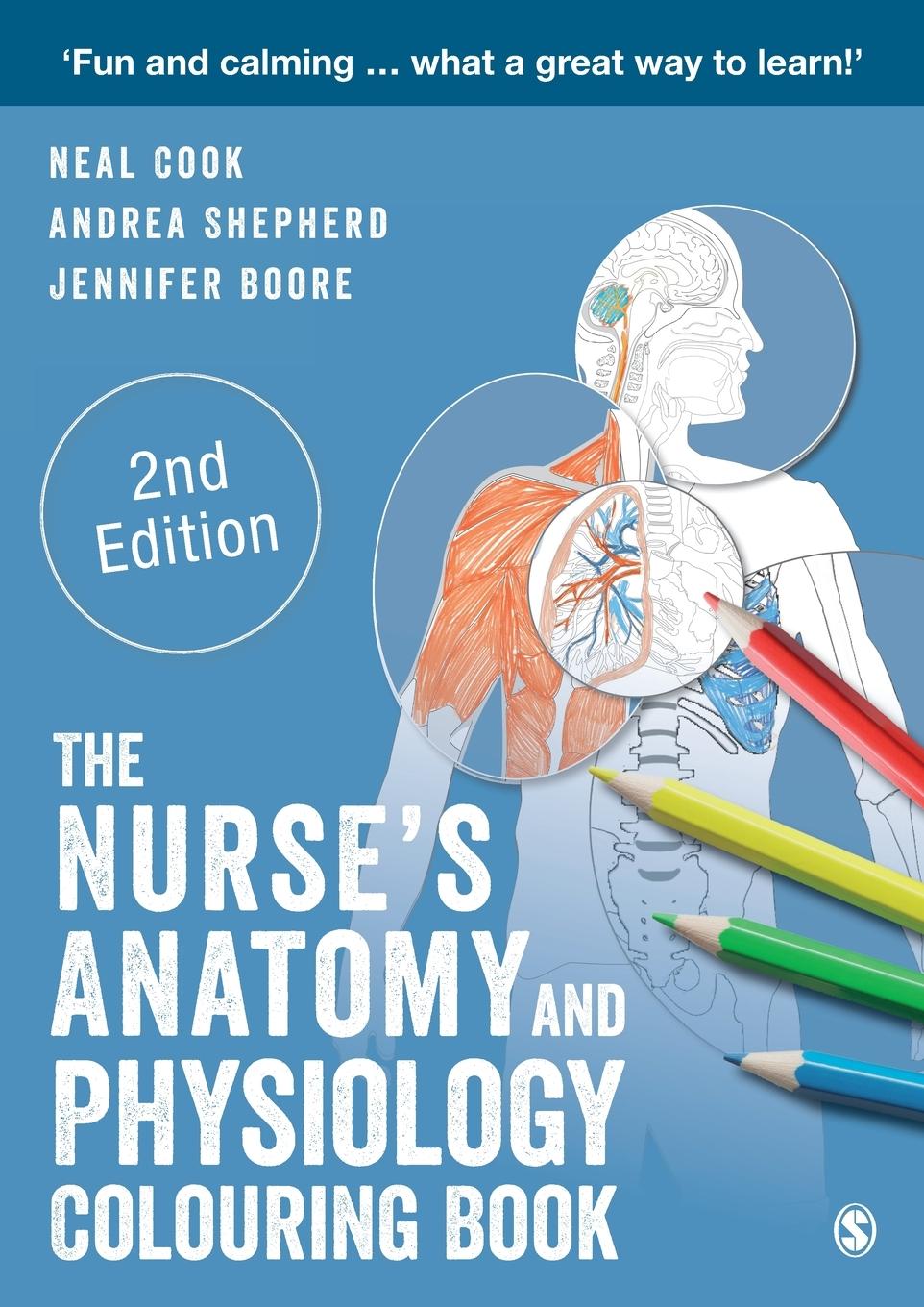 Cover: 9781529732115 | The Nurse's Anatomy and Physiology Colouring Book | Neal Cook (u. a.)