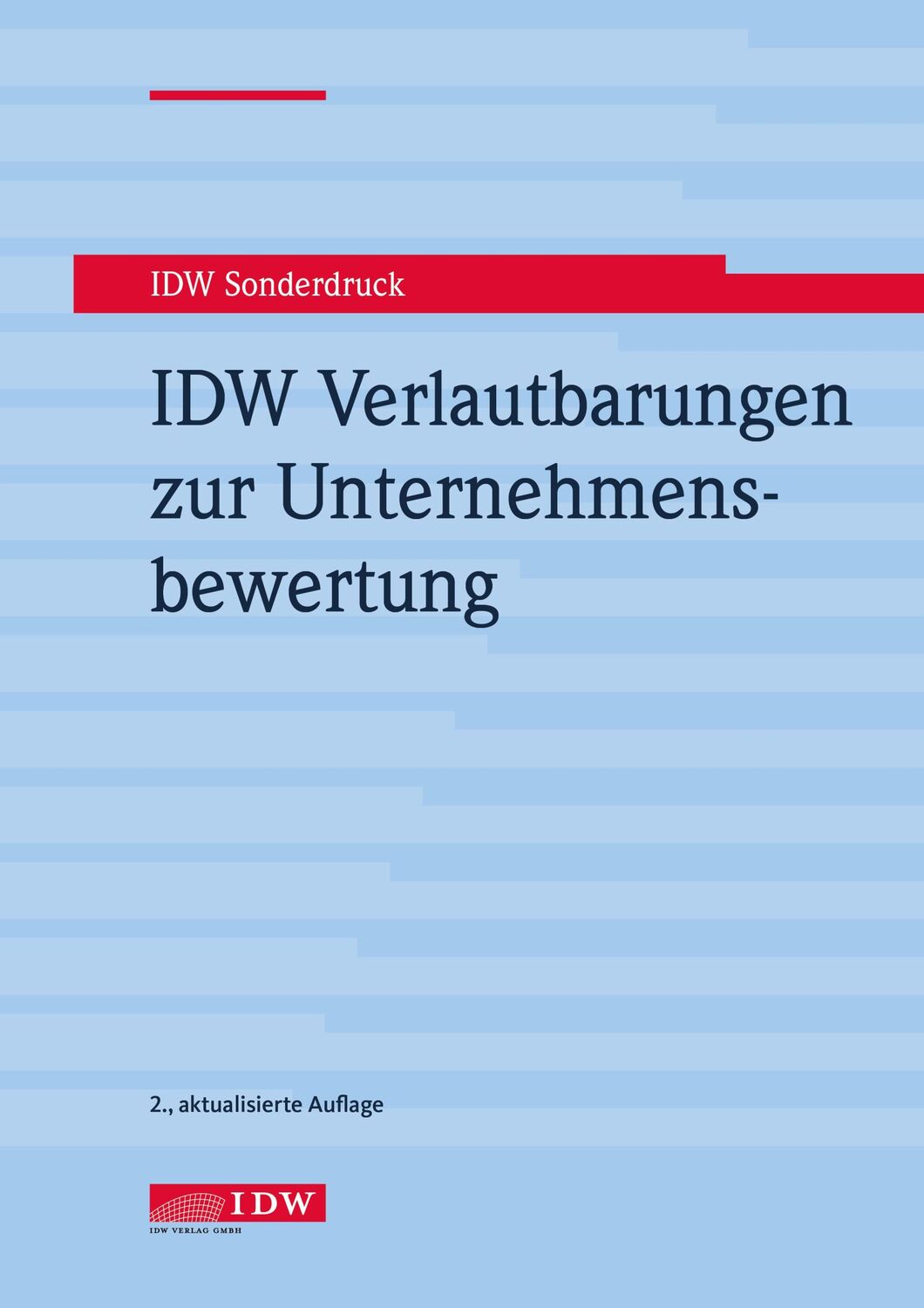 Cover: 9783802127113 | IDW Verlautbarungen zur Unternehmensbewertung | e.V. | Taschenbuch