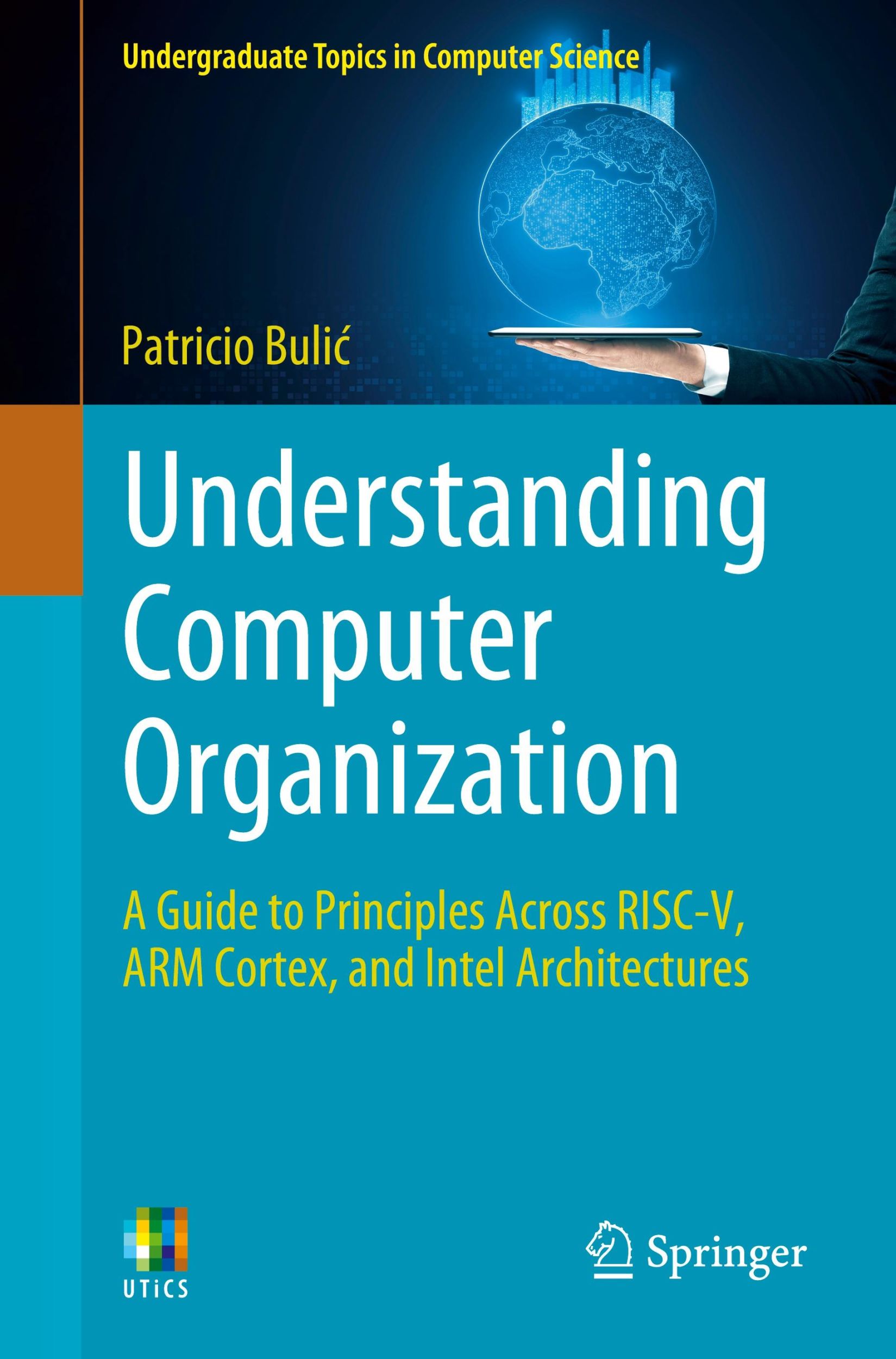 Cover: 9783031580741 | Understanding Computer Organization | Patricio Buli¿ | Taschenbuch