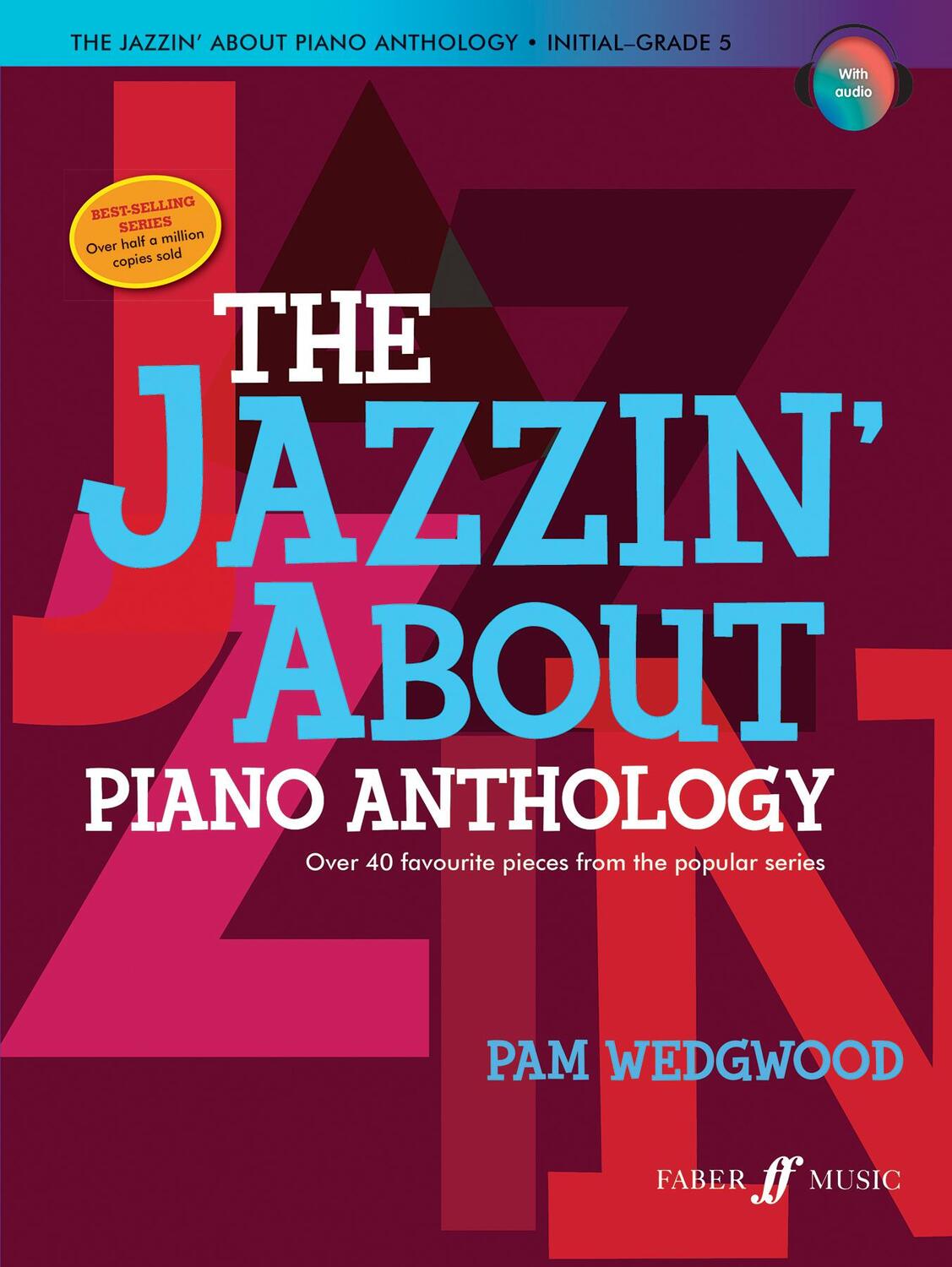 Cover: 9780571542895 | The Jazzin' about Piano Anthology | Taschenbuch | 72 S. | Englisch