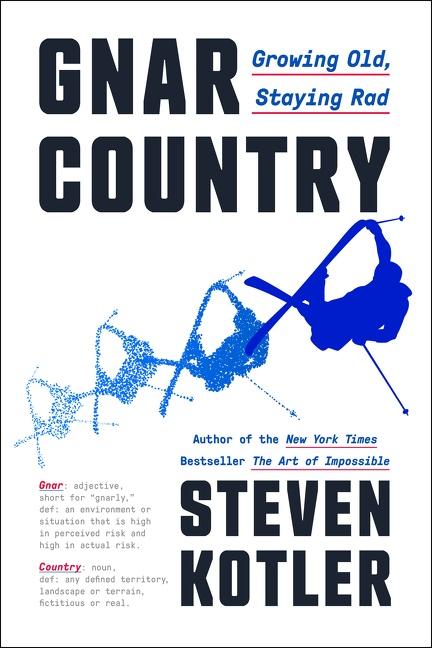 Cover: 9780063272903 | Gnar Country | Growing Old, Staying Rad | Steven Kotler | Buch | 2023