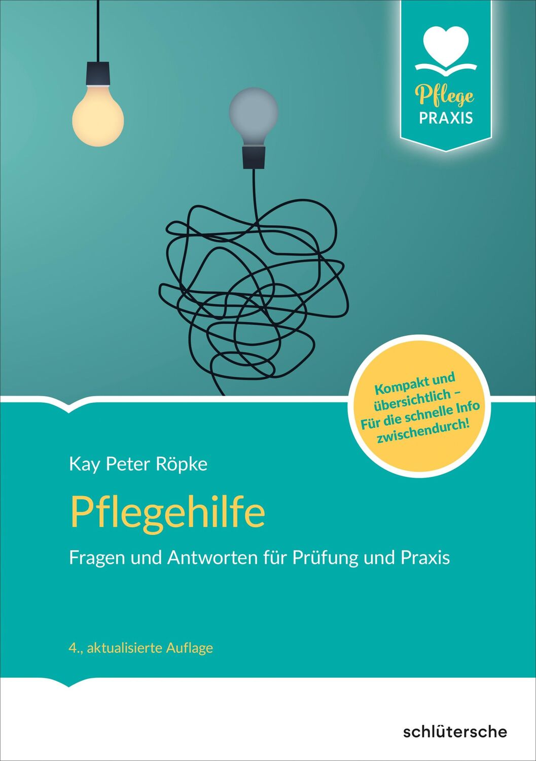 Cover: 9783842608535 | Pflegehilfe | Kay Peter Röpke | Taschenbuch | Pflege leicht | 208 S.