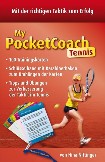 Cover: 9783938023655 | My-Pocket-Coach Tennis | Nina Nittinger | Box | 200 S. | Deutsch