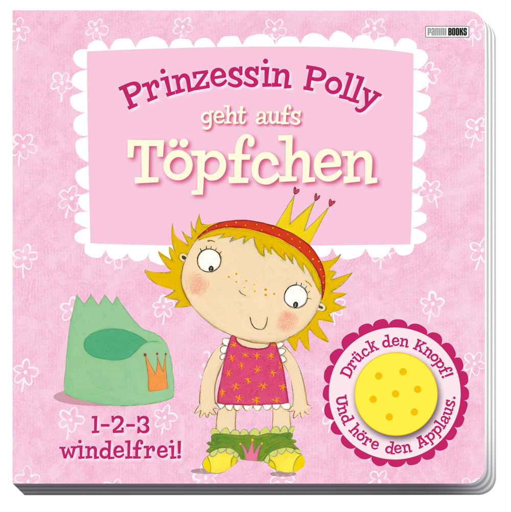 Cover: 9783833238505 | Prinzessin Polly geht aufs Töpfchen, m. Soundeffekt | Buch | Unzerr.