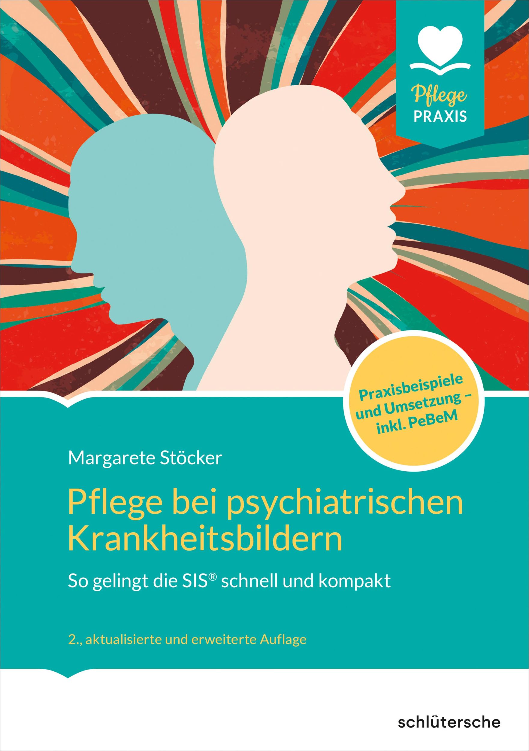 Cover: 9783842609211 | Pflege bei psychiatrischen Krankheitsbildern | Margarete Stöcker