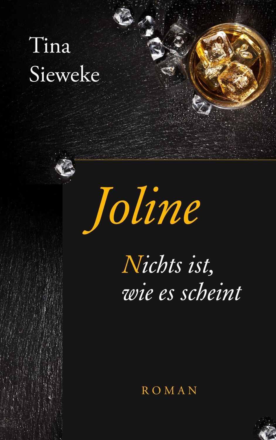 Cover: 9783746060125 | Joline | Nichts ist, wie es scheint. | Tina Sieweke | Taschenbuch