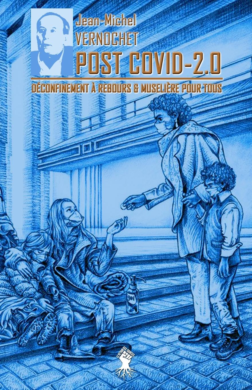 Cover: 9781913890001 | Post Covid-2.0 | Déconfinement à rebours &amp; muselière pour tous | Buch