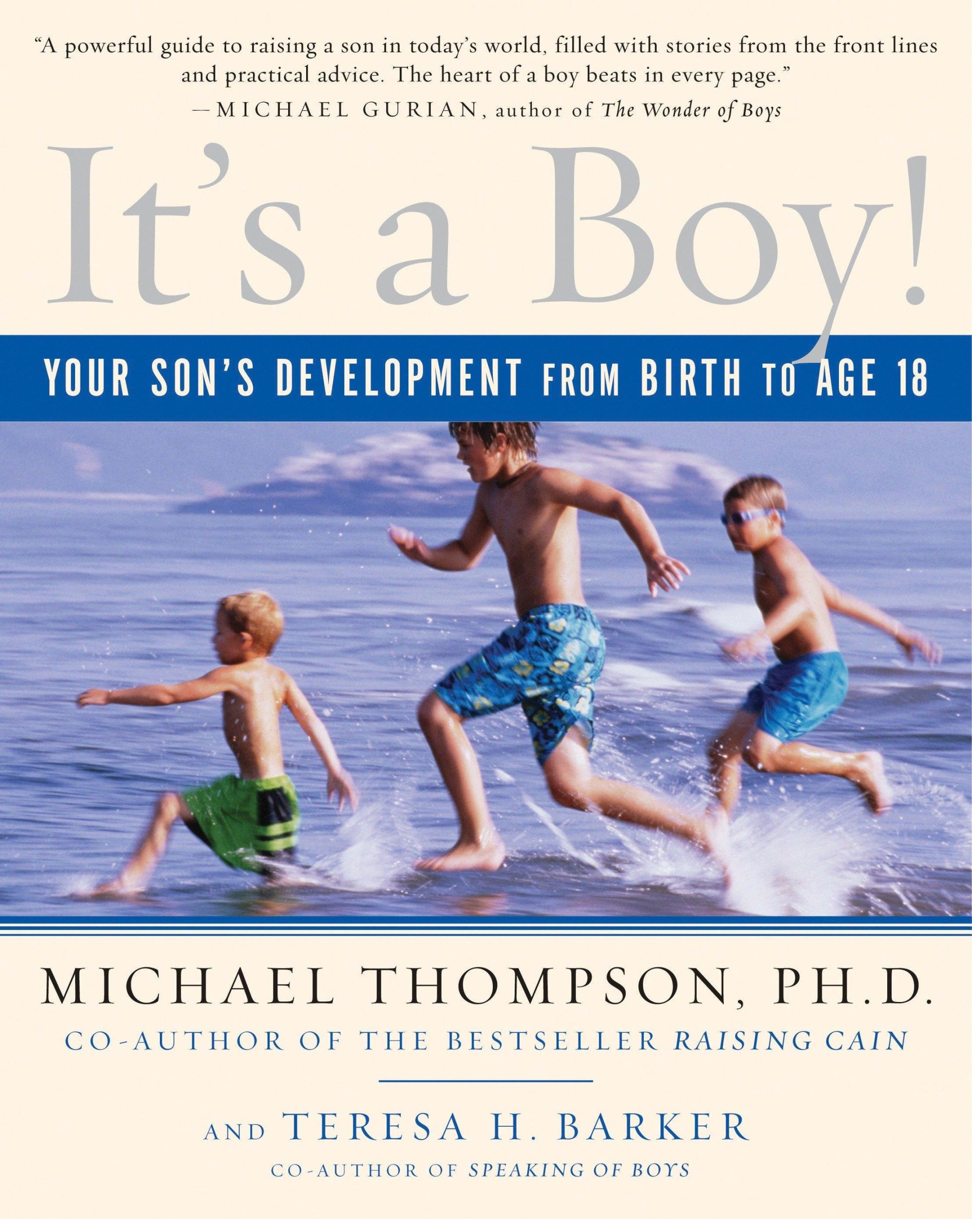 Cover: 9780345493965 | It's a Boy! | Your Son's Development from Birth to Age 18 | Buch