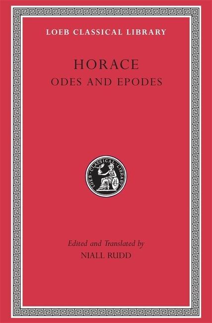 Cover: 9780674996090 | Odes and Epodes | Horace | Buch | Loeb Classical Library | Gebunden