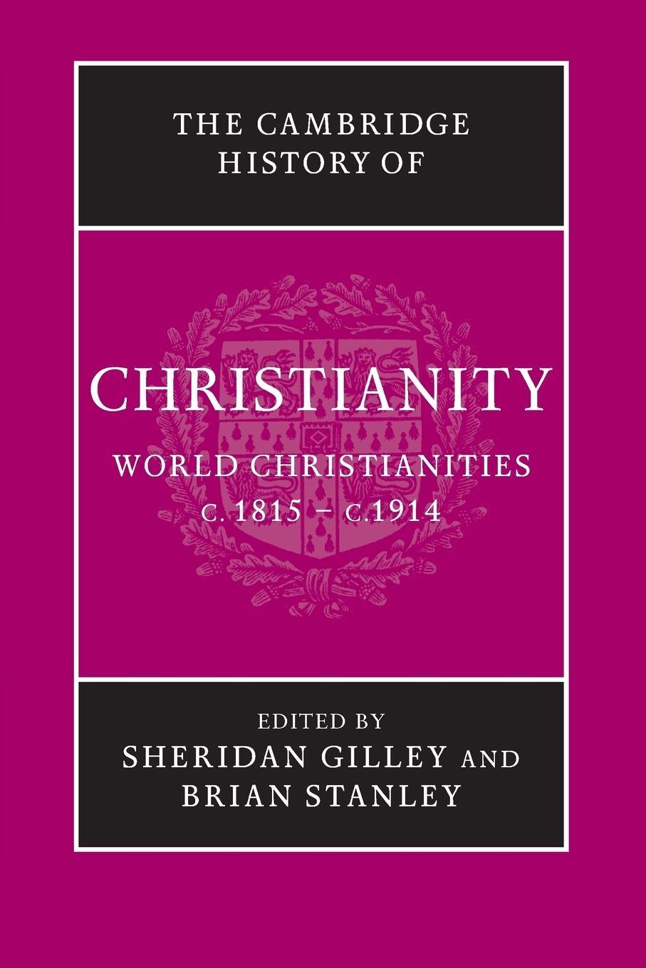 Cover: 9781107423701 | The Cambridge History of Christianity | Brian Stanley | Taschenbuch