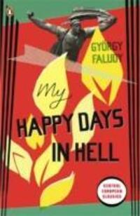 Cover: 9780141193205 | My Happy Days In Hell | Gyorgy Faludy | Taschenbuch | Englisch | 2010