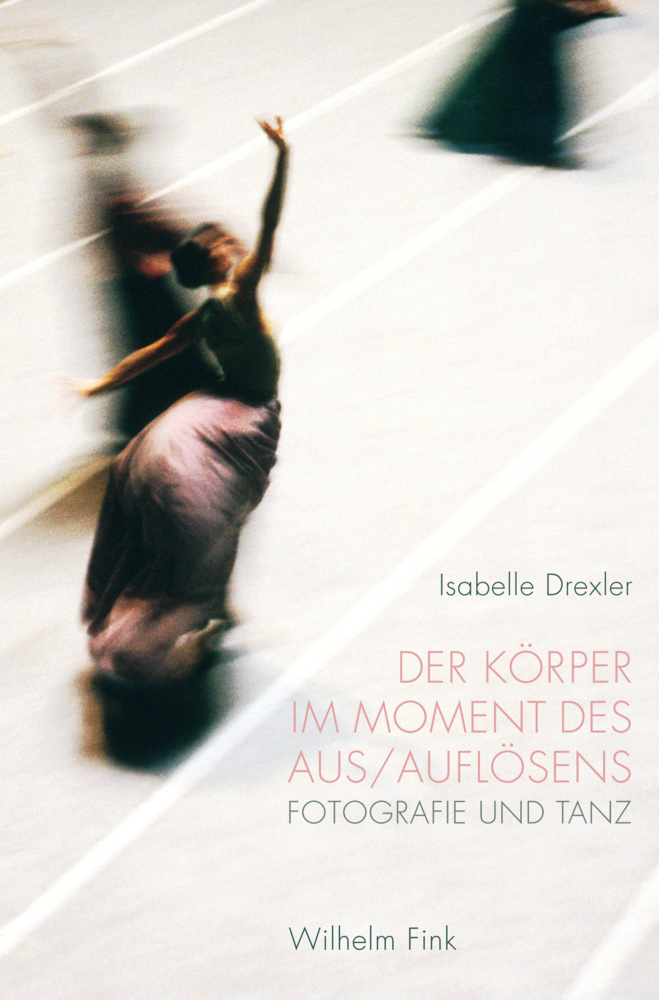 Cover: 9783770560097 | Der Körper im Moment des Aus/Auflösens | Fotografie und Tanz | Drexler