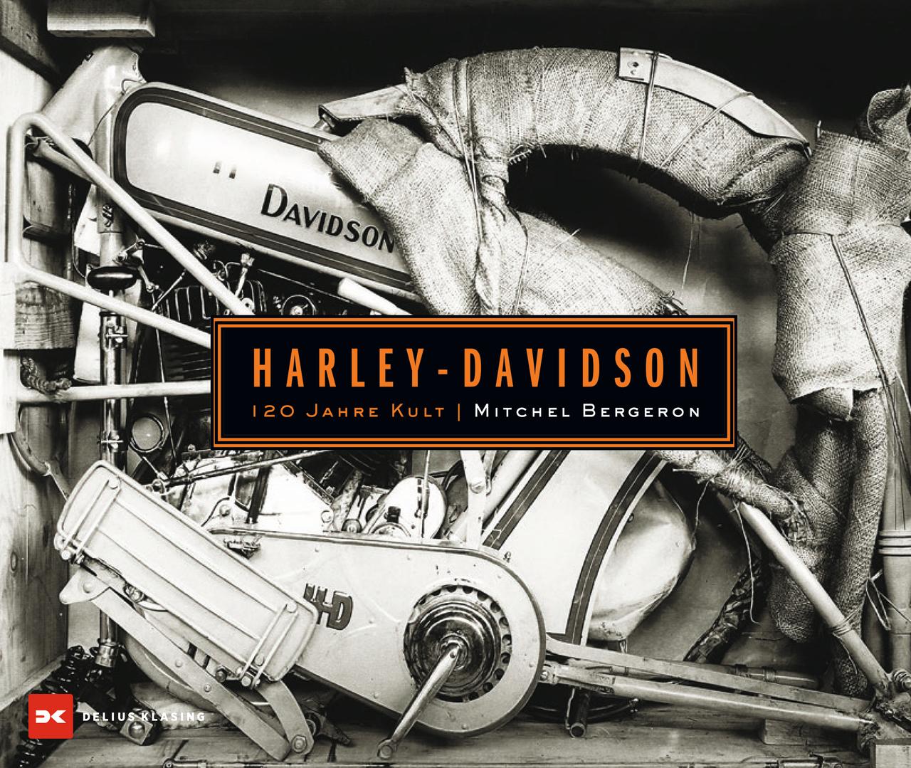 Cover: 9783667125125 | Harley-Davidson | 120 Jahre Kult | Mitchel Bergeron | Buch | 288 S.