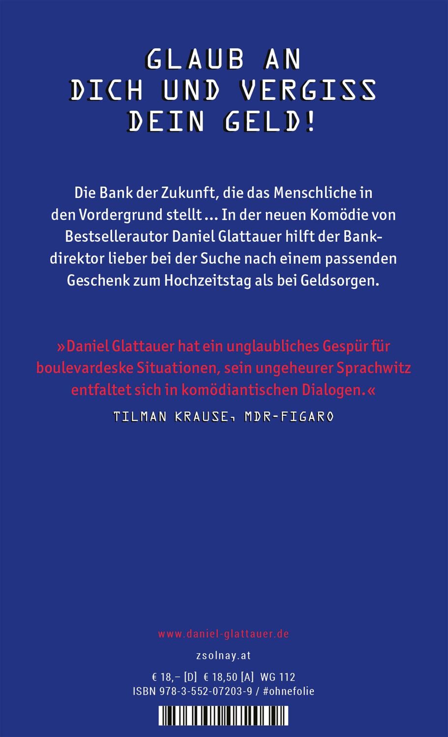 Bild: 9783552072039 | Die Liebe Geld | Eine Komödie | Daniel Glattauer | Buch | 112 S.