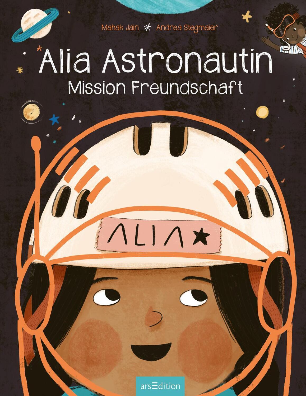 Bild: 9783845858036 | Alia Astronautin - Mission Freundschaft | Mahak Jain | Buch | 40 S.