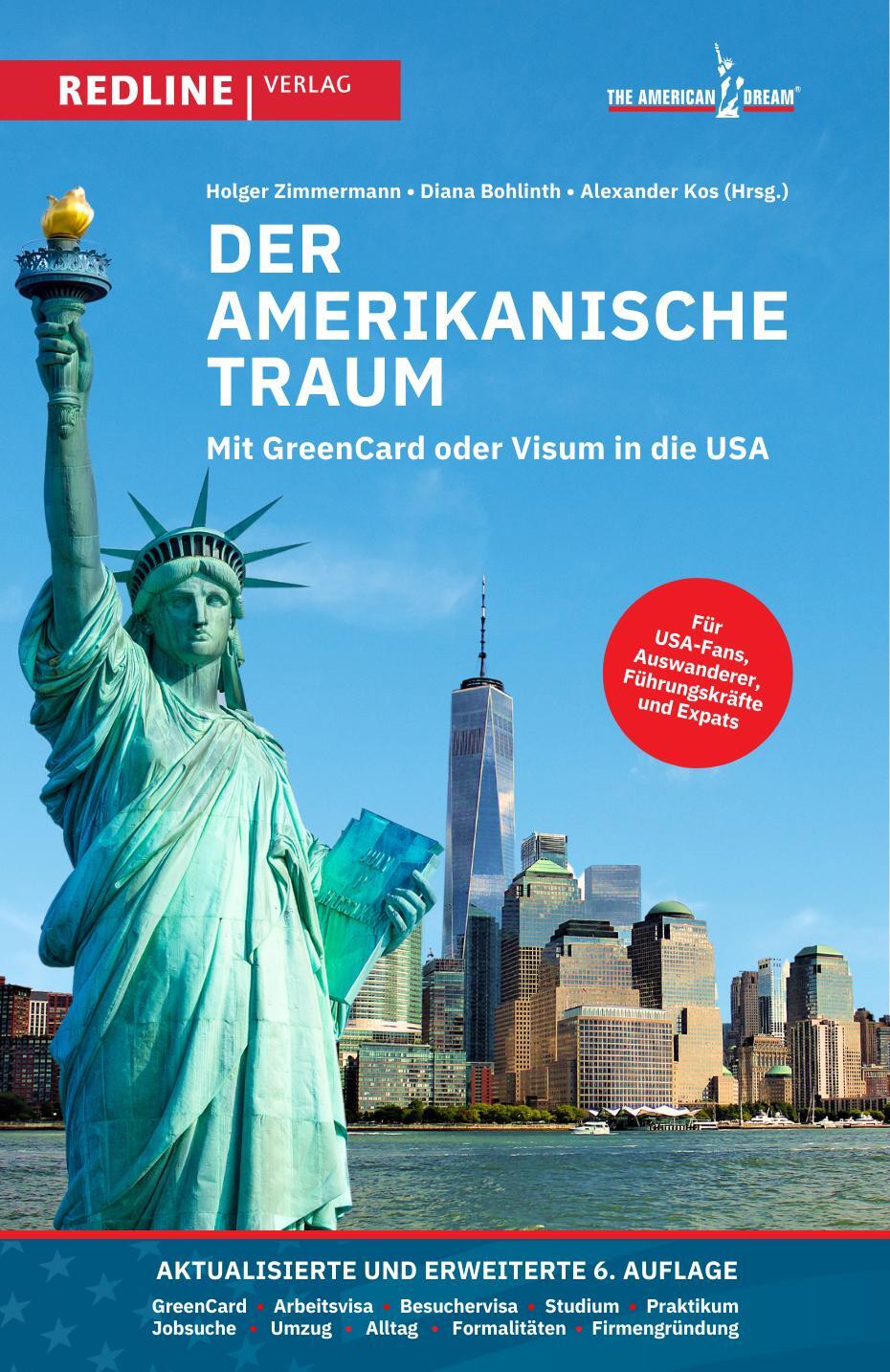 Cover: 9783868819724 | Der amerikanische Traum | Mit Green Card oder Visum in die USA | Buch