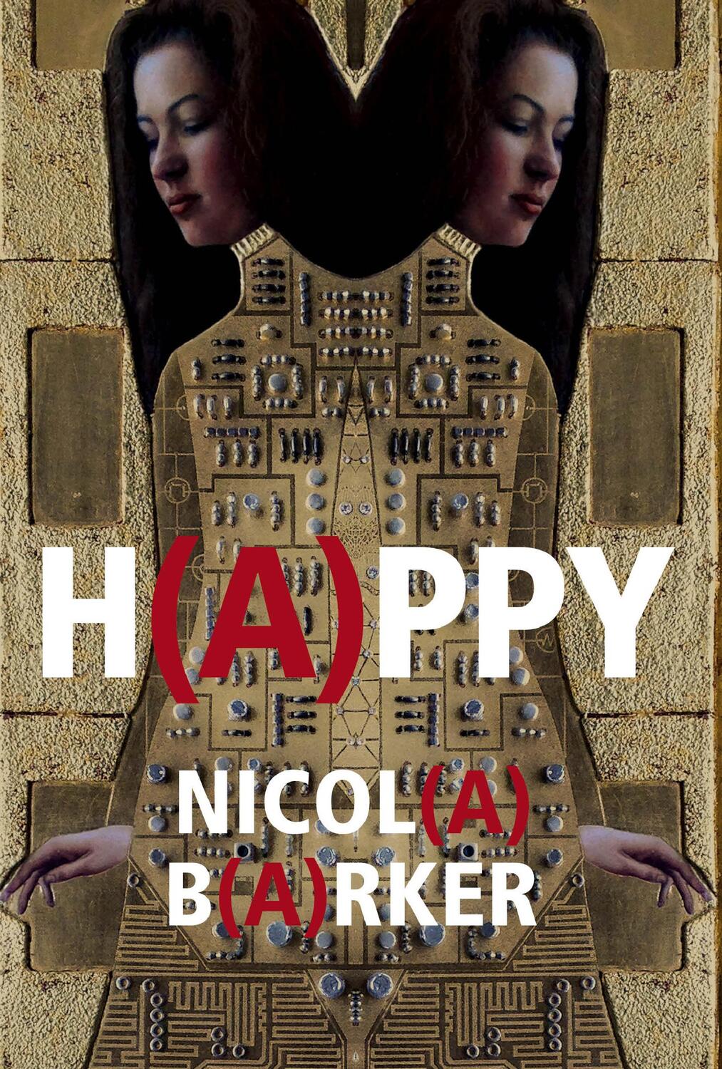 Cover: 9781785151149 | H(A)PPY | Nicola Barker | Buch | Englisch | 2017 | Cornerstone